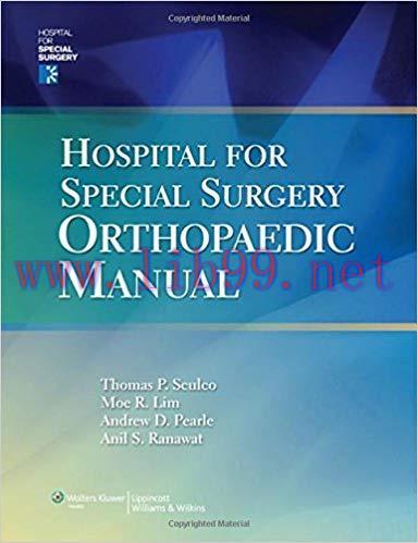 [PDF]Hospital for Special Surgery Orthopaedic Manual+CHM版