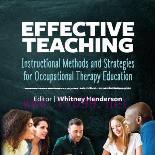 [AME]Effective Teaching: Instructional Methods and Strategies for Occupational Therapy Educatio...