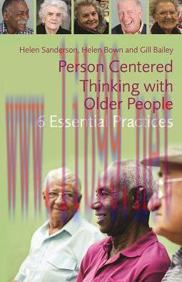 [AME]Person-Centred Thinking with Older People: 6 Essential Practices