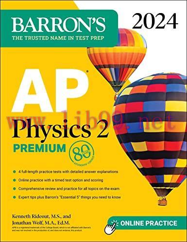 [FOX-Ebook]AP Physics 2 Premium, 2024: 4 Practice Tests + Comprehensive Review + Online Practic...