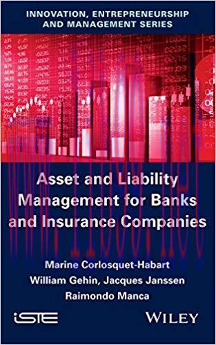 (PDF)Asset and Liability Management for Banks and Insurance Companies 1st Edition