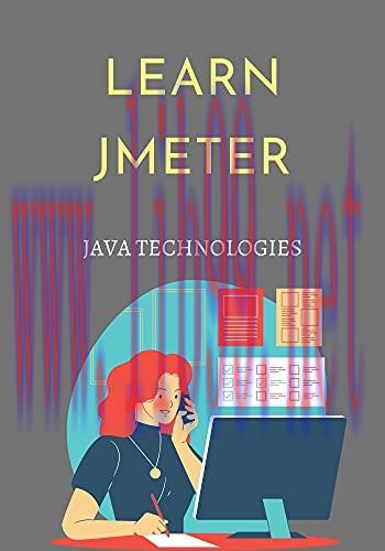 [FOX-Ebook]Learn jMeter: designed to cover various categories of tests such as load testing, fu...