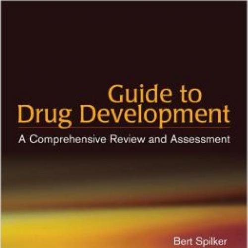 Guide to Drug Development A Comprehensive Review and Assessment