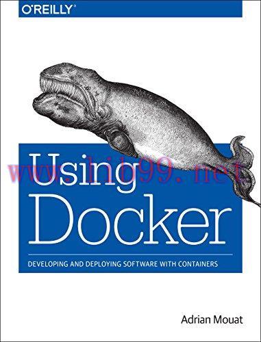 [FOX-Ebook]Using Docker: Developing and Deploying Software with Containers