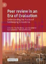 [PDF]Peer review in an Era of Evaluation: Understanding the Practice of Gatekeeping in Academia