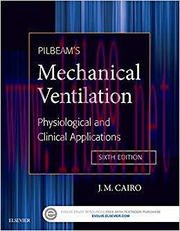 (PDF)Pilbeam&rsquo;s Mechanical Ventilation &ndash; E-Book: Physiological and Clinical Applications 6th Edi...