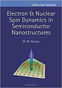 Electron & Nuclear Spin Dynamics in Semiconductor Nanostructures