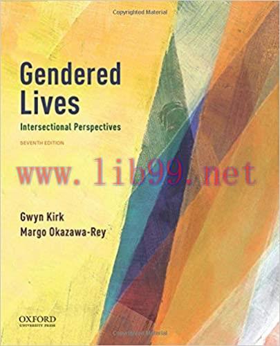 [PDF]Gendered Lives Intersectional Perspectives 7th Edition