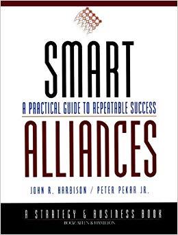 (PDF)Smart Alliances A Practical Guide to Repeatable Success (J-B BAH Strategy & Business Serie...
