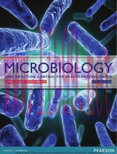 [AME]Microbiology and Infection Control for Health Professionals, 5e
