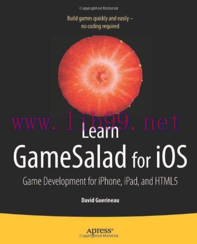 [FOX-Ebook]Learn GameSalad for iOS: Game Development for iPhone, iPad, and HTML5
