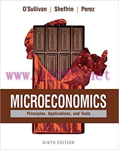 (PDF)Microeconomics: Principles, Applications and Tools 9th Edition