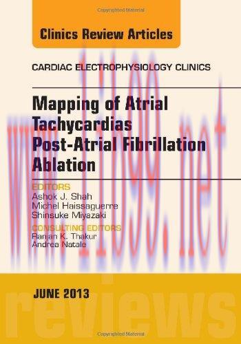 [AME]Mapping of Atrial Tachycardias post-Atrial Fibrillation Ablation, An Issue of Cardiac Elec...