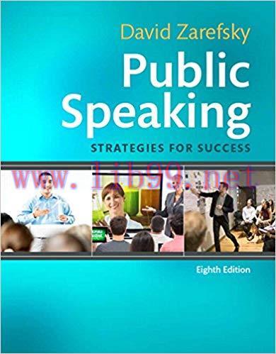 [PDF]Public Speaking: Strategies for Success 8th Edition [David Zarefsky]