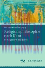 [PDF]Religionsphilosophie nach Kant: Im Angesicht des B&ouml;sen