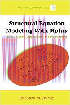 (PDF)Structural Equation Modeling with Mplus: Basic Concepts, Applications, and Programming (Mu...