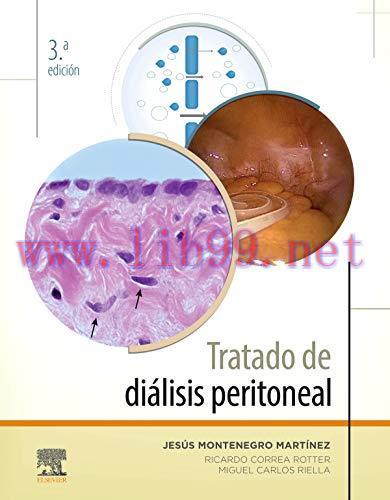 [AME]Tratado de di&aacute;lisis peritoneal (3&ordf; ed.) (Spanish Edition) (Original PDF)
