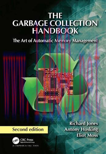 [FOX-Ebook]The Garbage Collection Handbook: The Art of Automatic Memory Management