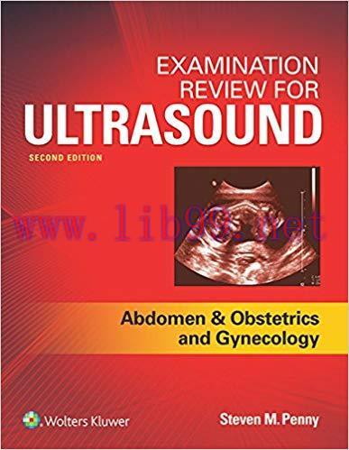 (PDF)Examination Review for Ultrasound: Abdomen and Obstetrics & Gynecology 2nd Edition