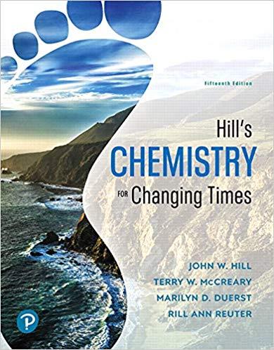 Hill’s Chemistry for Changing Times, 15th Edition [JOHN W. HILL]