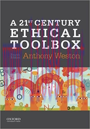 [PDF]A 21st Century Ethical Toolbox 4th Edition