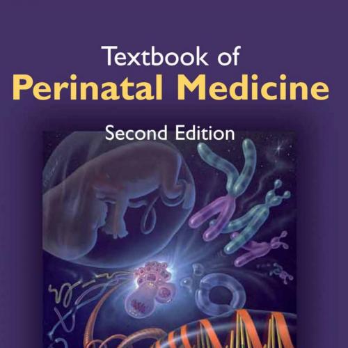 Textbook of Perinatal Medicine 2nd Edition - Kurjak, Asim.,Chervenak, Frank A_