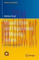 [PDF]Visualization and Imputation of Missing Values: With Applications in R