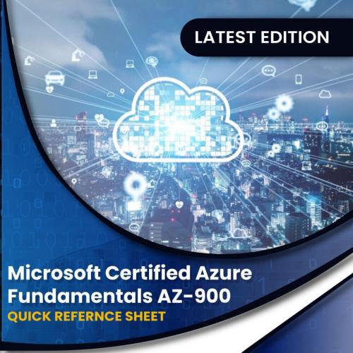 Microsoft Certified Azure Fundamentals AZ-900_ Quick Reference Sheet