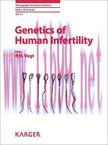 [AME]Genetics of Human Infertility (Monographs in Human Genetics, Vol. 21) (PDF)