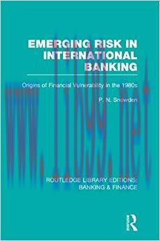 (PDF)Emerging Risk in International Banking (RLE Banking & Finance): Origins of Financial Vulne...