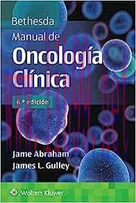 [AME]Bethesda. Manual de oncolog&iacute;a cl&iacute;nica, 6th edition (Spanish Edition) (Original PDF)