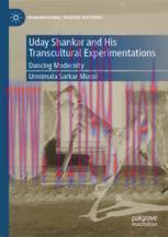 [PDF]Uday Shankar and His Transcultural Experimentations: Dancing Modernity