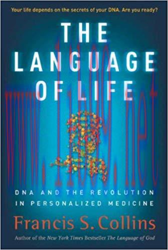 (PDF)The Language of Life: DNA and the Revolution in Personalized Medicine 1st Edition
