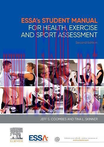 [AME]ESSA&rsquo;s Student Manual for Health, Exercise and Sport Assessment, 2nd Edition (EPUB + Conve...