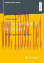 [PDF]Leistung und Diversit&auml;t im Schulsport: Grundlagen und Perspektiven