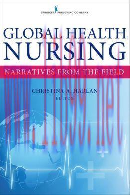 [AME]Global Health Nursing: Narratives From_ the Field
