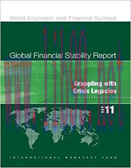 (PDF)Global Financial Stability Report, September 2011: Grappling with Crisis Legacies (World E...