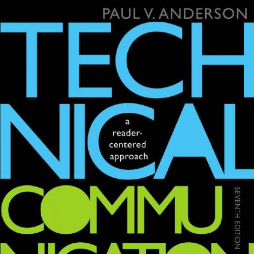 Technical Communication A Reader-Centered Approach 7th - Paul V. Anderson