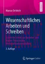 [PDF]Wissenschaftliches Arbeiten und Schreiben: Schritt f&uuml;r Schritt zur Bachelor- und Master-Th...