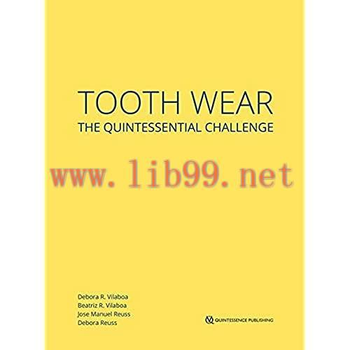 [AME]Tooth Wear: The Quintessential Challenge (EPUB)