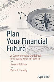 (PDF)Plan Your Financial Future A Comprehensive Guidebook to Growing Your Net Worth 2nd Edition