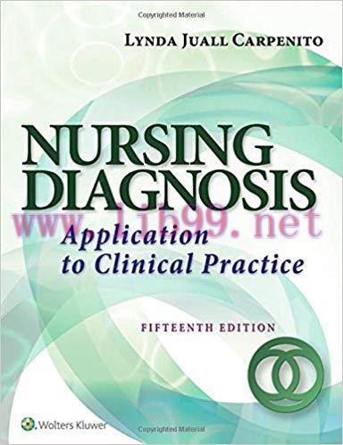 [PDF]Nursing Diagnosis - Application to Clinical Practice, 15TH EDITION
