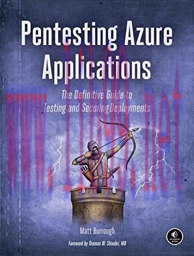 [FOX-Ebook]Pentesting Azure Applications: The Definitive Guide to Testing and Securing Deployme...