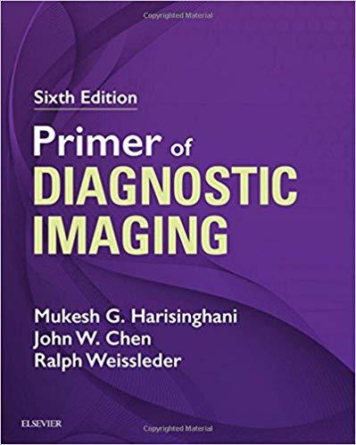 Primer of Diagnostic Imaging, 6e 6th Edition