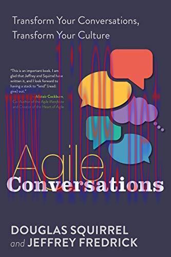[FOX-Ebook]Agile Conversations: Transform Your Conversations, Transform Your Culture