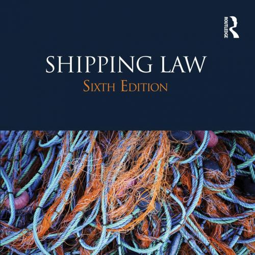 Shipping Law 6th Edition - Baughen, Simon
