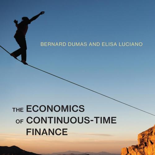 Economics of Continuous Tim Bernard Dumas, The - Wei Zhi