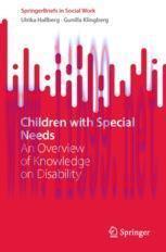 [PDF]Children with Special Needs : An Overview of Knowledge on Disability