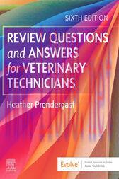 [AME]Review Questions and Answers for Veterinary Technicians, 6th Edition (Original PDF)