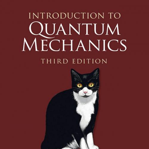 Introduction to Quantum Mechanics - David J. Griffiths & Darrell F. Schroeter